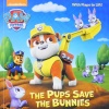 The Pups Save the Bunnies( Paw Patrol )