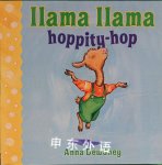 Llama Llama hoppity-hop Anna Dewdney