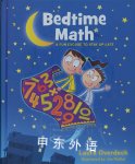 Bedtime Math: A Fun Excuse to Stay Up Late Laura Overdeck