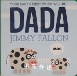 Your Baby's First Word Will Be DADA Jimmy Fallon