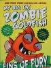 Fins of Fury: My Big Fat Zombie Goldfish 