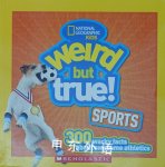 National Geographic Welrd but true sports Scholastic