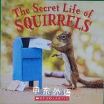 The Secret Life of Squirrels Nancy Rose
