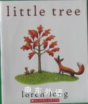 Little Tree Loren Long