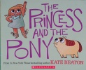 The Princess And The Pony