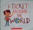 A Ticket Around The World
