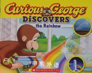 Curious George Discovers the Rainbow
 Scholastic