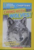Living with wolves!