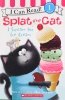 Splat the Cat: I Scream for Ice Cream
