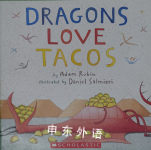 Dragons Love Tacos Adam Rubin