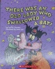 There Was an Old Lady Who Swallowed a Bat! 