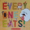 Every One Eats!