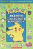 Pokemon Classic Collectors Handbook