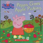 Peppa Goes Apple Picking (Peppa Pig) Meredith Rusu