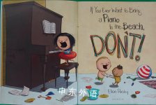 If You Ever Want to Bring a Piano to the Beach Dont