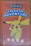 Pokemon: Tales of Adventure Scholastic Inc.