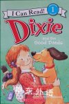 Dixie and the good deeds Grace Gilman; Sarah McConnell