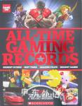 All-Time Gaming Records (Game On!) Scholastic