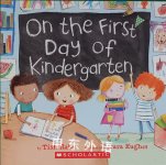 On the First Day of Kindergarten Tish Rabe