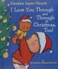I Love You Through and Through at Christmas Too!