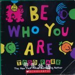 Be Who You Are Todd Parr
