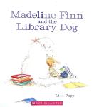 Madeline Finn and the Library Dog Lisa Papp