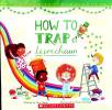 How to Trap a Leprechaun