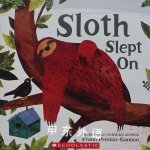 Sloth Slept On Frann Preston-Gannon