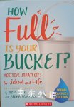 How Full Is Your Bucket? Tom Rath