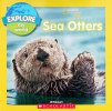National Geographic Kids-Explore My World: Sea Otters