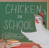 Chicken In School