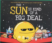 The Sun Is Kind of a Big Deal Nick Seluk