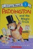 i can read：paddington and the magic trick