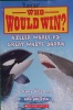 Who would win：killer whale vs great white shark