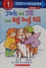 Jack and jill and big dog bill