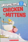 I Can Read!Chicken in Mittens Adam lehrhaupt