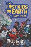 The Last Kids on Earth and the Cosmic Beyond  Max Brallier