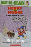 Henry and Mudge: Henry and Mudge in the Sparkle Days Cynthia Rylant