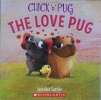 Chick 'n' Pug: The Love Pug