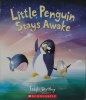 Little Penguin stays awake