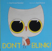 Don't Blink! 