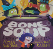 Bone soup:a spooky, tasty tale