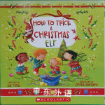 How to Trick a Christmas Elf
 Sue Fliess