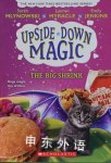 Upside-Down Magic: The Big Shrink  Sarah Mlynowski