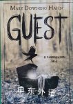 Guest : a changeling tale Mary Downing Hahn