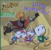 DuckTales: Living Mummies! / Tunnel of Terror!