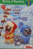World of Reading: Puppy Dog Pals Ice, Ice, Puggy (Level 1 Reader): with stickers