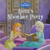Anna's slumber party