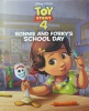 Bonnie and Forky's school day