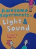 Awesome Experiments in Light & Sound